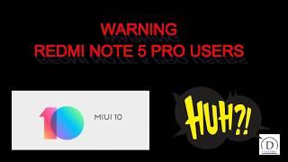 WARNING FROM MIUI REDMI NOTE UPDATE MIUI 10 ANTI DOWNGRADE