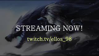 Streaming KR! Twitch.tv/ellos_98 (Test day!)