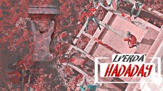 LFERDA - HADADAY [Clip Officiel]