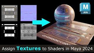 Master Assigning Textures to Shaders in Maya 2024!  #MayaTutorial #TextureMapping