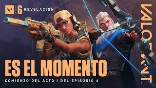 TU MOMENTO // Episodio 6: Comienzo del Acto I de VALORANT