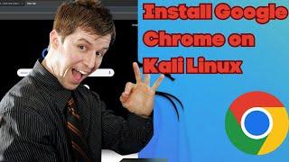 Install Google Chrome on Kali Linux