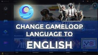 GameLoop Emulator Language Chinese to English Very Easy | PubG Mobile | Easy Solution