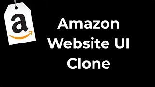 Amazon Website UI Clone