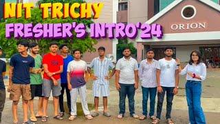 Nit Trichy fresher's intro'24 video