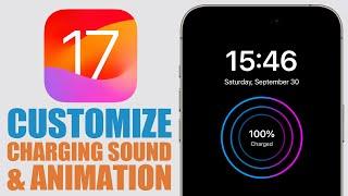 iOS 17 - Customize iPhone CHARGING Sound & Animation !