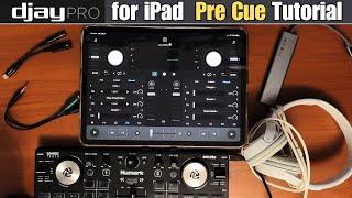 Djay Pro for iPad Pre-Cueing Tutorial