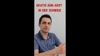 Gratis zum Arzt‍️ in der Schweiz  #shorts