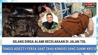 Innalillahi, Gilang Dirga Alami Kecelakaan di Jalan Tol, Kronologinya yang Bikin Miris