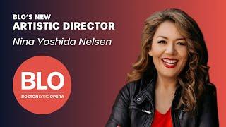 BLO's New Artistic Director | Nina Yoshida Nelsen