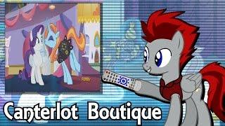 Canterlot Boutique Review