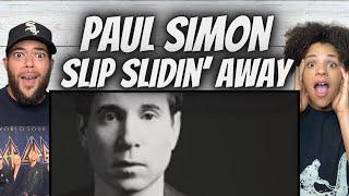 AMAZING!| FIRST TIME HEARING Paul Simon  - Slip Slidin' Away REACTION