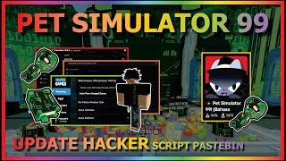 PET SIMULATOR 99 Script Pastebin 2024 UPDATE HACKER AUTO FARM | AUTO HATCH | HACKER KEY & MORE 