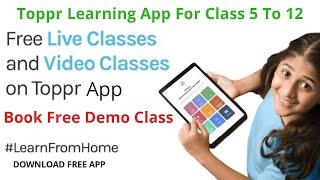 Toppr Learning App - Class 5th To 12th - Book Free Demo Class On Toppr App -  Toppr App Tutorial