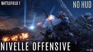 Night assault in the operation nivelle offensive (Cinematic Gameplay /No Commentary /NO HUD )
