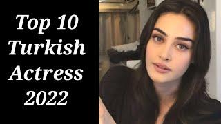 Top 10 Most Beautiful Turkish Actress 2022