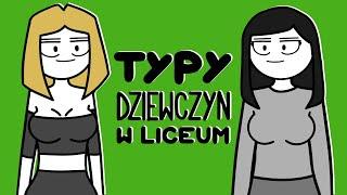 TYPY DZIEWCZYN W LICEUM