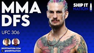 MMA DFS - UFC 306 | September 14, 2024 | DraftKings DFS Picks, Plays and Process