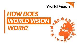 How does World Vision work? | World Vision USA