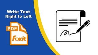 How to Write Text Right to Left in a PDF File in Foxit PDF Editor