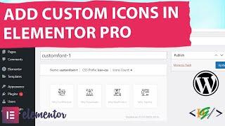 How to Add Custom Icons Library in Elementor Pro WordPress | Upload Icon