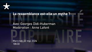 La ressemblance est-elle un mythe ? | Université populaire