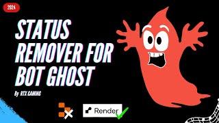 How to remove Bot Ghost Status for free | 24/7 Host | 2024