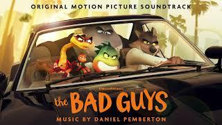"Big Bad Wolf (from The Bad Guys)" by Daniel Pemberton