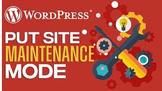 How To Put Your WordPress Website On Maintenance Mode - Quick and Easy 2024 Tutorial