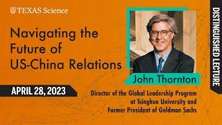 Distinguished Lecture: Navigating the Future of US-China Relations