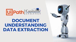 Document Understanding Data Extraction with UiPath