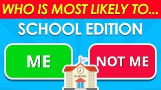 Who is Most Likely To...? School Edition 