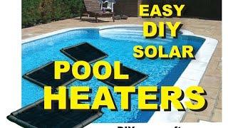 How to Make a Easy DIY Solar Pool Heater