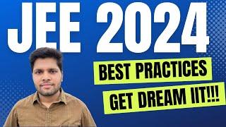 JEE 2024: Do THIS for a GREAT Rank!