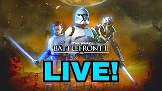 Star Wars Battlefront 2! Live!