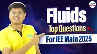 Fluids | Top Questions for JEE 2025 | Class 11 Physics | JEE Preparation | LIVE |@InfinityLearn-JEE