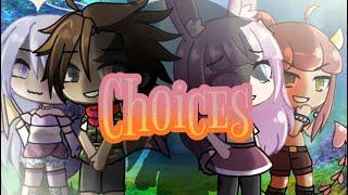 Choices || Voice Acted Gacha life mini movie | Teaser WIP