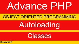 Autoloading Classes in PHP (Hindi)