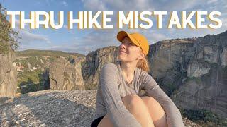 My 6 Biggest Thru Hiking Mistakes (ft. Meteora)