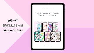 Karly Hocking Ultimate Instagram Grid Layout Guide