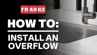 HOW TO: Install an overflow