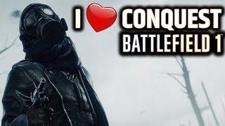 BATTLEFIELD 1 MULTIPLAYER GAMEPLAY | BEST CONQUEST GAMEPLAY