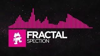 [Drumstep] - Fractal - Spection [Monstercat EP Release]