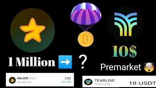 Major Airdrop claim || Tearline 10$ Premarket price 