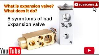 Why your AC not cooling?., 5 symptoms of bad expansion valve.