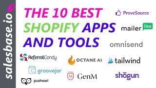 10 Best Shopify Apps and Tools for 2019 - Free and Paid