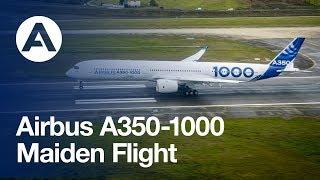 Airbus history made: the A350-1000 performs its successful maiden flight