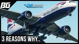 3 Reasons Why You SHOULD Buy | B777-200ER by Captain Sim | MSFS Review