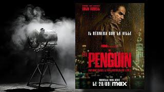  Critique de la série TV " The Penguin - saison 1 " 