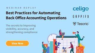 Webinar Replay | Best Practices for Automating Back Office Accounting Operations